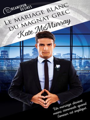 cover image of Le mariage blanc du magnat grec